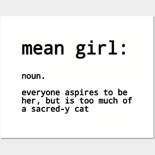 Mean girl (definition) Posters and Art